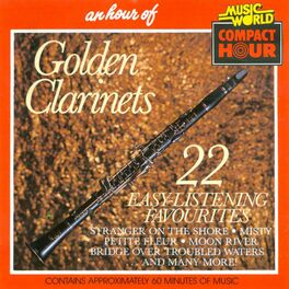 An Hour Of Golden Clarinets